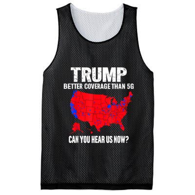 Trump Better Coverage Than 5g Can You Hear Us Now Mesh Reversible Basketball Jersey Tank