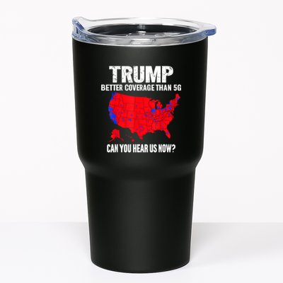 Trump Better Coverage Than 5g Can You Hear Us Now Tumbler