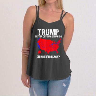 Trump Better Coverage Than 5g Can You Hear Us Now Women's Strappy Tank