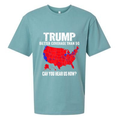 Trump Better Coverage Than 5g Can You Hear Us Now Sueded Cloud Jersey T-Shirt
