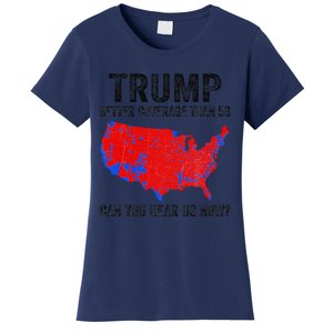 Trump Better Coverage Than 5g Can You Hear Us Now Politics Women's T-Shirt