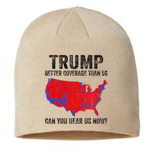 Trump Better Coverage Than 5g Can You Hear Us Now Politics Sustainable Beanie