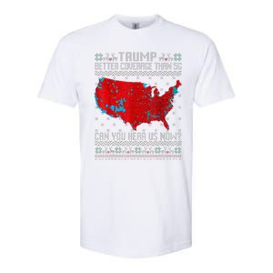 Trump Better Coverage Than 5g Can You Hear Us Now Sweater Softstyle CVC T-Shirt