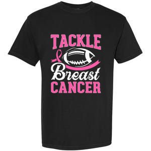 Tackle Breast Cancer Awareness Football Pink Ribbon Garment-Dyed Heavyweight T-Shirt