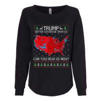 Trump Better Coverage Than 5g Can You Hear Us Now Sweater Womens California Wash Sweatshirt