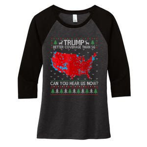 Trump Better Coverage Than 5g Can You Hear Us Now Sweater Women's Tri-Blend 3/4-Sleeve Raglan Shirt