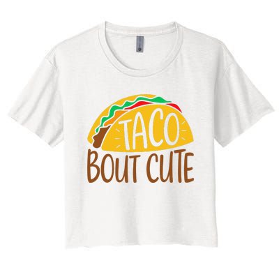 Taco Bout Cute Cinco De Mayo Fiesta Party Funny Women's Crop Top Tee