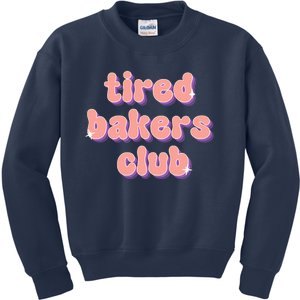 Tired Bakers Club Kids Sweatshirt