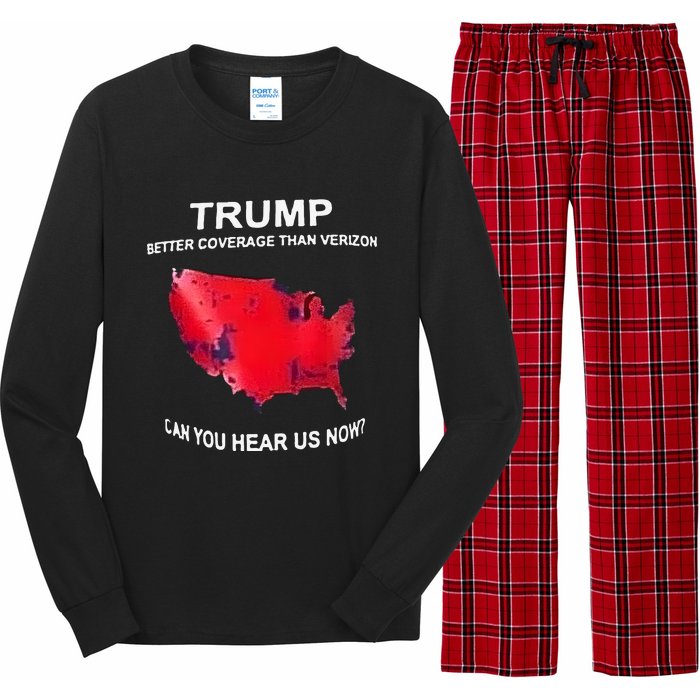 Trump Better Coverage Than Verizon Can You Hear Us Now Long Sleeve Pajama Set