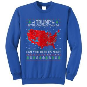 Trump Better Coverage Than 5g Can You Hear Us Now Gift Sweatshirt