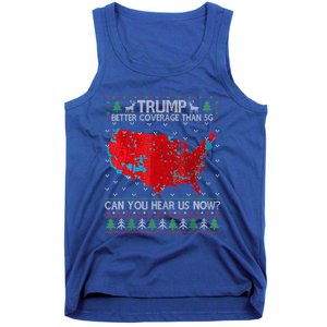 Trump Better Coverage Than 5g Can You Hear Us Now Gift Tank Top