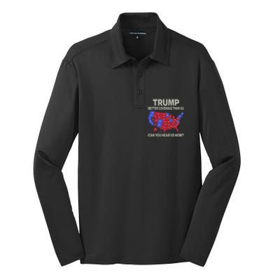 Trump Better Coverage Than 5g Can You Hear Us Now Politics Silk Touch Performance Long Sleeve Polo