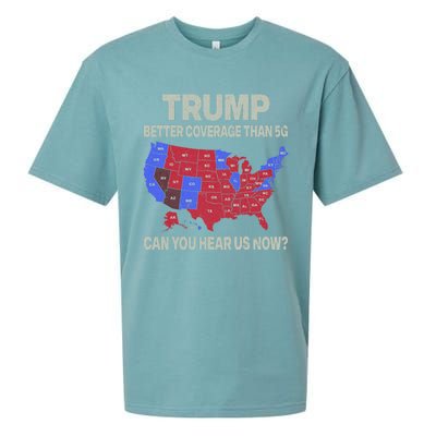 Trump Better Coverage Than 5g Can You Hear Us Now Politics Sueded Cloud Jersey T-Shirt