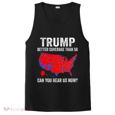 Trump Better Coverage Than 5g Can You Hear Us Now Politics PosiCharge Competitor Tank