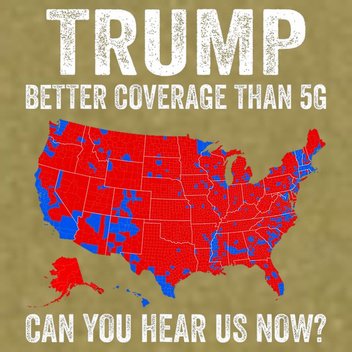 Trump Better Coverage Than 5g Can You Hear Us Now Politics Garment-Dyed Women's Muscle Tee