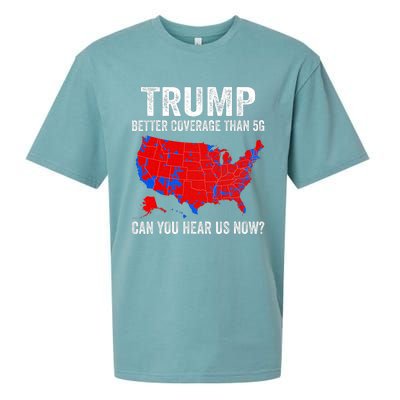 Trump Better Coverage Than 5g Can You Hear Us Now Politics Sueded Cloud Jersey T-Shirt