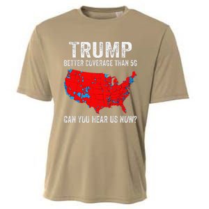 Trump Better Coverage Than 5g Can You Hear Us Now 2024 Cooling Performance Crew T-Shirt