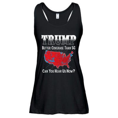 Trump Better Coverage Than 5g Can You Hear Us Now Politics Ladies Essential Flowy Tank