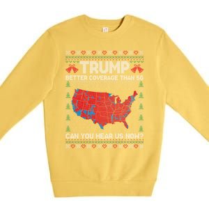 Trump Better Coverage Than 5g Ugly Christmas Funny Gift Premium Crewneck Sweatshirt