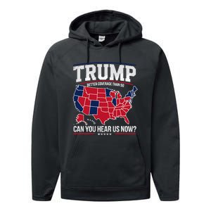 Trump Better Coverage Than 5g Can You Hear Us Now Funny Performance Fleece Hoodie