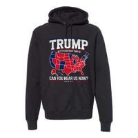 Trump Better Coverage Than 5g Can You Hear Us Now Funny Premium Hoodie