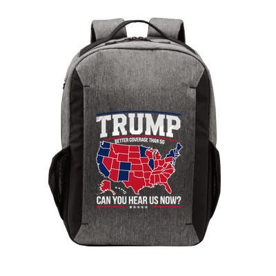 Trump Better Coverage Than 5g Can You Hear Us Now Funny Vector Backpack