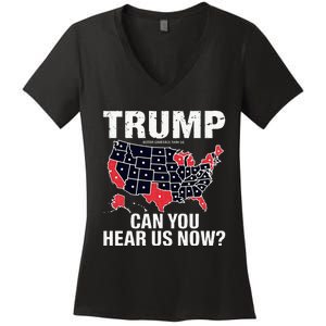 Trump Better Coverage Than 5g Can You Hear Us Now Usa Map Women's V-Neck T-Shirt