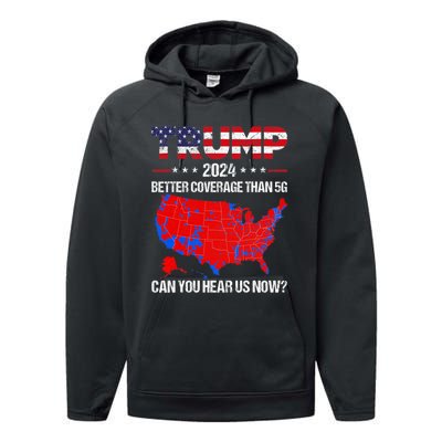 Trump Better Coverage Than 5g Can You Hear Us Now Politics Performance Fleece Hoodie