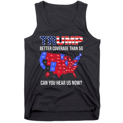 Trump Better Coverage Than 5g Can You Hear Us Now Usa Map Tank Top