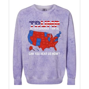 Trump Better Coverage Than 5g Can You Hear Us Now Retro Colorblast Crewneck Sweatshirt