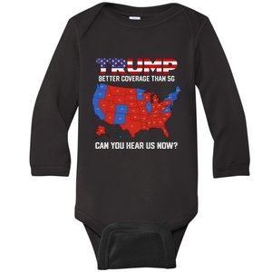 Trump Better Coverage Than 5g Can You Hear Us Now Retro Baby Long Sleeve Bodysuit