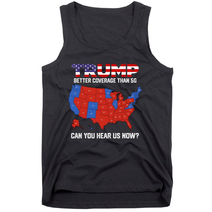 Trump Better Coverage Than 5g Can You Hear Us Now Retro Tank Top