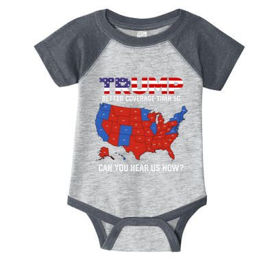 Trump Better Coverage Than 5g Can You Hear Us Now Retro Infant Baby Jersey Bodysuit