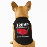Trump Better Coverage Than 5g Can You Hear Us Now Doggie Tank