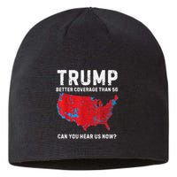 Trump Better Coverage Than 5g Can You Hear Us Now Sustainable Beanie