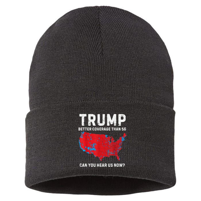 Trump Better Coverage Than 5g Can You Hear Us Now Sustainable Knit Beanie