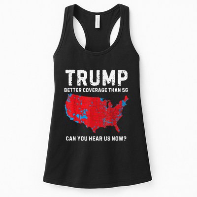Trump Better Coverage Than 5g Can You Hear Us Now Womens Tank Top
