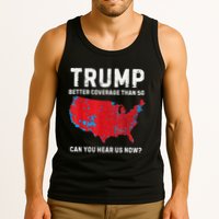 Trump Better Coverage Than 5g Can You Hear Us Now Tank Top