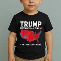 Trump Better Coverage Than 5g Can You Hear Us Now Toddler T-Shirt