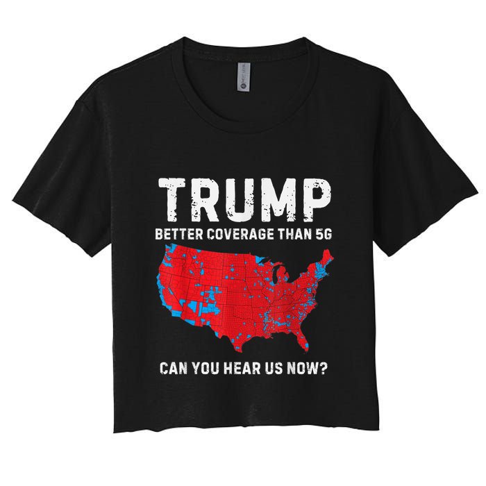 Trump Better Coverage Than 5g Can You Hear Us Now Crop Top