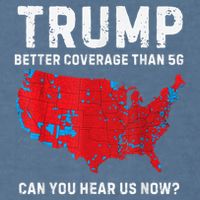 Trump Better Coverage Than 5g Can You Hear Us Now Garment-Dyed Sweatshirt