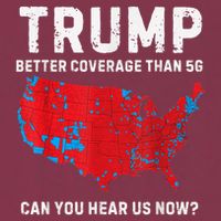 Trump Better Coverage Than 5g Can You Hear Us Now 16oz Travel Tumbler
