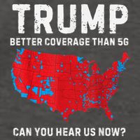 Trump Better Coverage Than 5g Can You Hear Us Now Vector Backpack