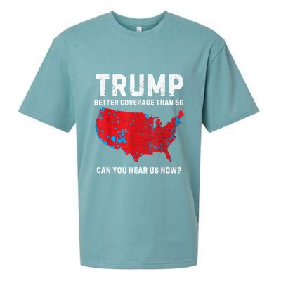 Trump Better Coverage Than 5g Can You Hear Us Now Sueded Cloud Jersey T-Shirt