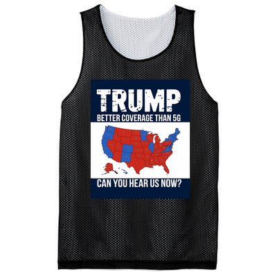 Trump Better Coverage Than 5g Can You Hear Us Now Politics Mesh Reversible Basketball Jersey Tank