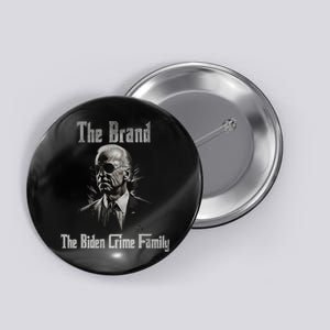 The Biden Crime Family Button