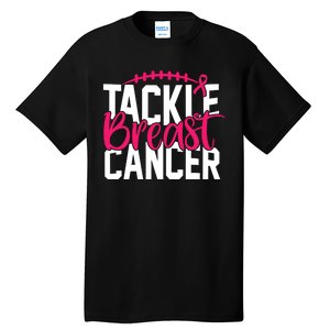 Tackle Breast Cancer Awareness Football Fan Tall T-Shirt