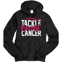 Tackle Breast Cancer Awareness Football Fan Tie Dye Hoodie