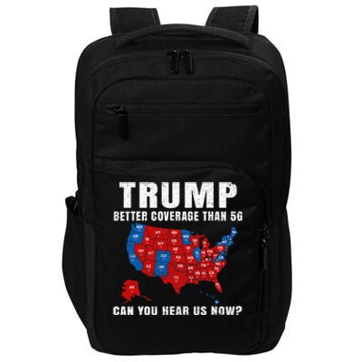 Trump Better Coverage Than 5g Can You Hear Us Now Usa Map Impact Tech Backpack