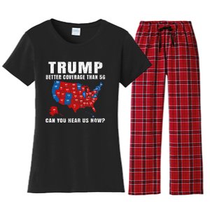 Trump Better Coverage Than 5g Can You Hear Us Now Usa Map Women's Flannel Pajama Set